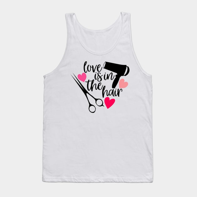 Love is in the hair Tank Top by Coral Graphics